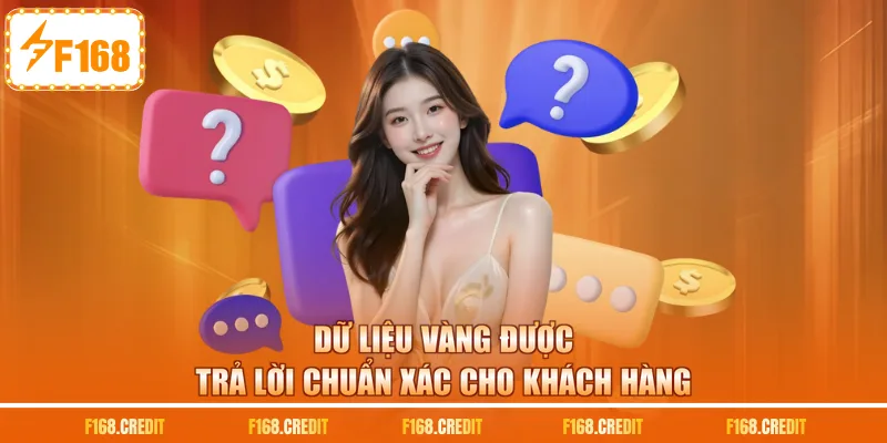 Dữ liệu vàng được trả lời chuẩn xác cho khách hàng